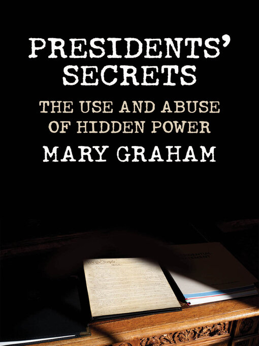 Title details for Presidents' Secrets by Mary Graham - Available